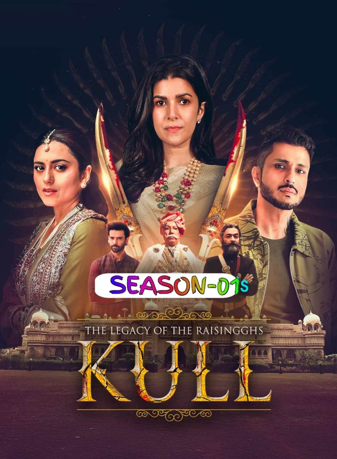 Free The Legacy of the Raisingghs – Kull S01 (2025) Hindi Completed Web Series HEVC ESub – Movies4u