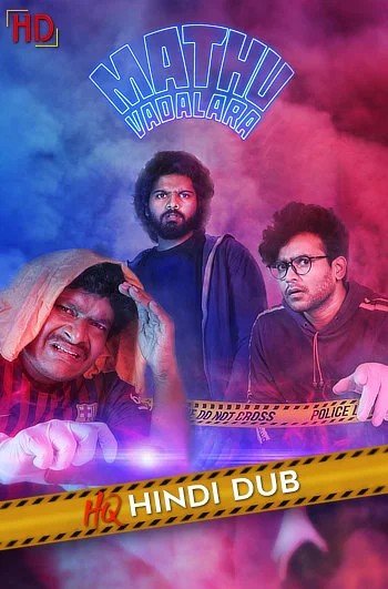 Free Mathu Vadalara (2019) (Hindi HQ + Telugu) Dual Audio UnCut South Movie HD ESub – Movies4u
