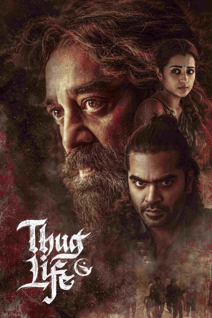 Free Thug Life (2025) Dual Audio [Hindi & Tamil] Full Movie HD ESub – Movies4u