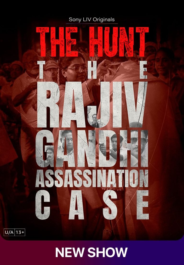 Free The Hunt – The Rajiv Gandhi Assassination Case S1 (2025) Hindi Completed Web Series HD ESub – Movies4u