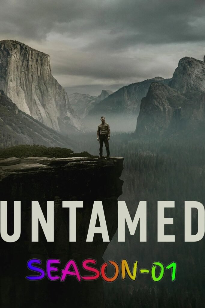 Free Untamed S01 (2025) (Hindi + English) Dual Audio Completed Web Series HEVC ESub – Movies4u