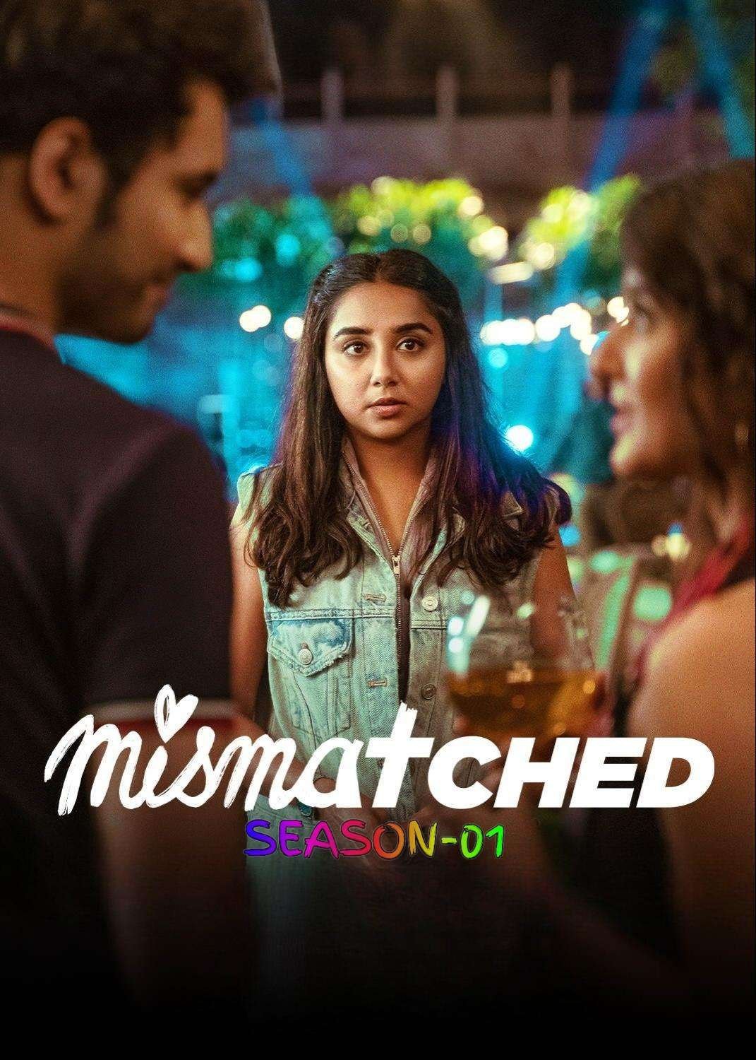 Free Mismatched S01 (2020) Hindi Completed Web Series HEVC ESub – Movies4u