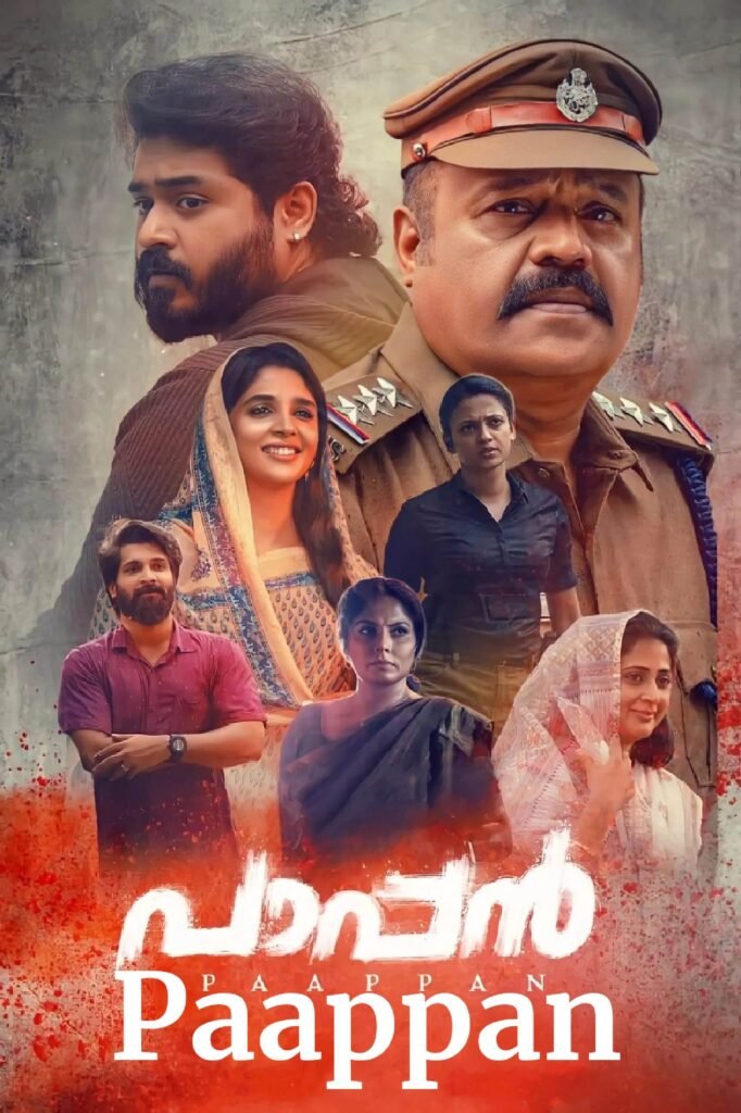 Free Paappan (2022) (Hindi + Malayalam) Dual Audio UnCut South Movie HD ESub – Movies4u