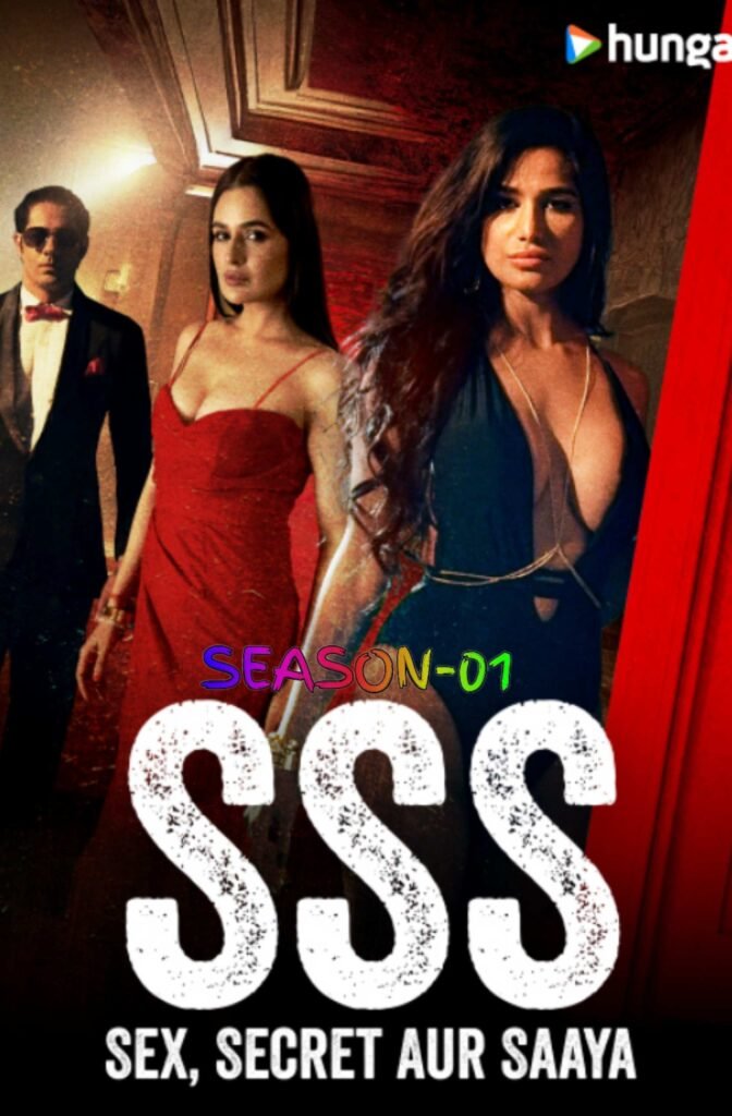 Free SSS – Sex Secret Aur Saaya (2024) Hindi Completed Web Series HEVC ESub – Movies4u