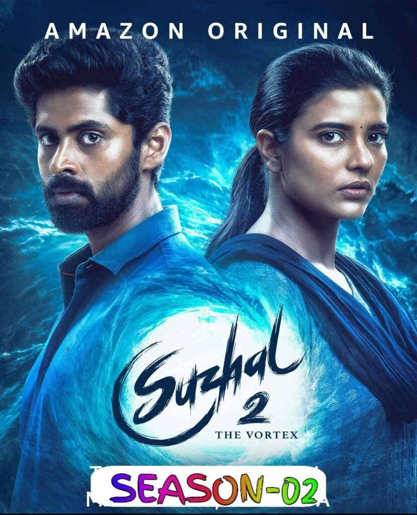 Free Suzhal – The Vortex S02 (2025) Hindi Completed Web Series HEVC ESub – Movies4u