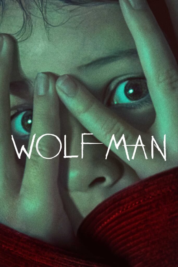 Free Wolf Man (2025) (Hindi + Englsih) Dual Audio Hollywood Movie BluRay HD ESub – Movies4u
