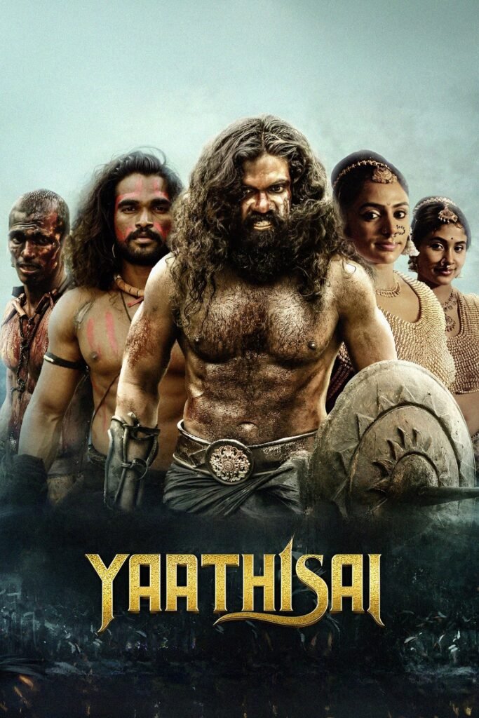 Free Yaathisai (2023) (Hindi + Tamil) Dual Audio UnCut South Movie HD ESub Filmyzilla – Movies4u