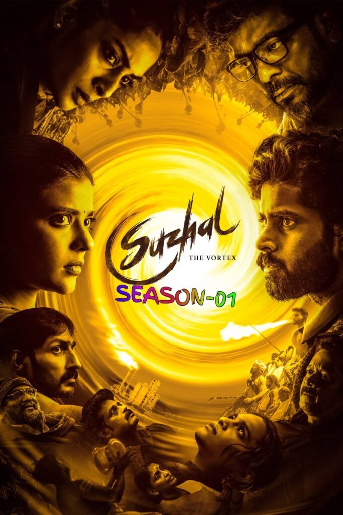 Free Suzhal: The Vortex S01 (2022) Hindi Completed Web Series HEVC ESub – Movies4u