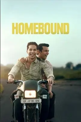 Free Homebound (2025) Bollywood Full Movie HD Esubs